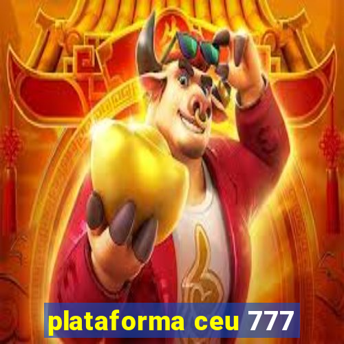 plataforma ceu 777